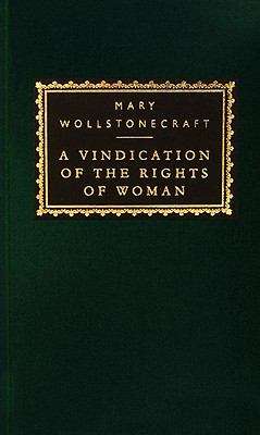 Book cover of A Vindication of the Rights of Woman: With Strictures on Political and Moral Subjects