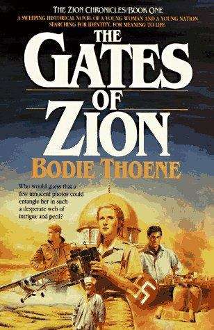 Book cover of The Gates Of Zion (The Zion Chronicles, Book #1)