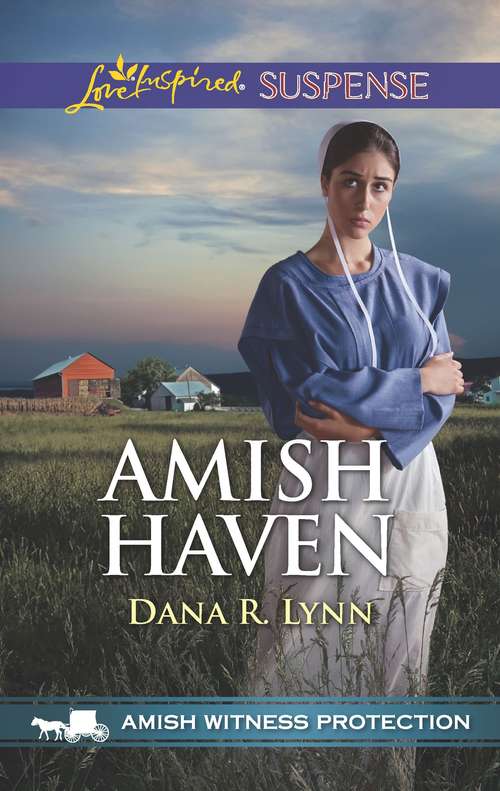 Amish Haven: An Anthology (Amish Witness Protection #3)
