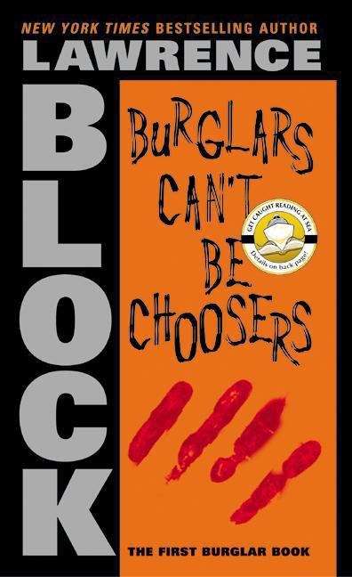 Book cover of Burglars Can't Be Choosers