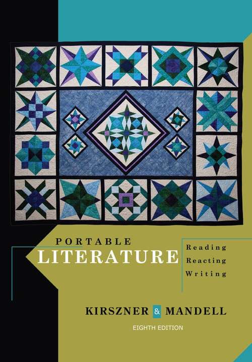 Book cover of Portable Literature: Reading, Reacting, Writing (8th edition)