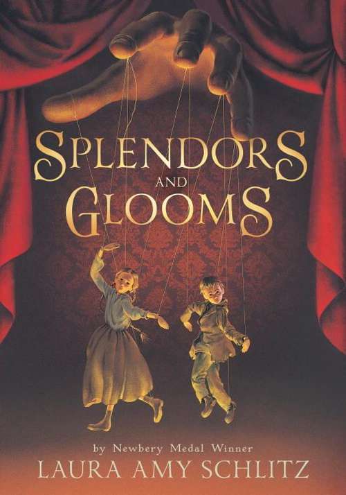 Book cover of Splendors And Glooms