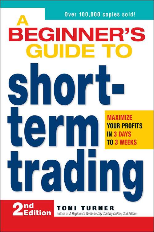 Book cover of A Beginner's Guide to Short-Term Trading