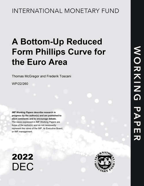 Book cover of A Bottom-Up Reduced Form Phillips Curve for the Euro Area