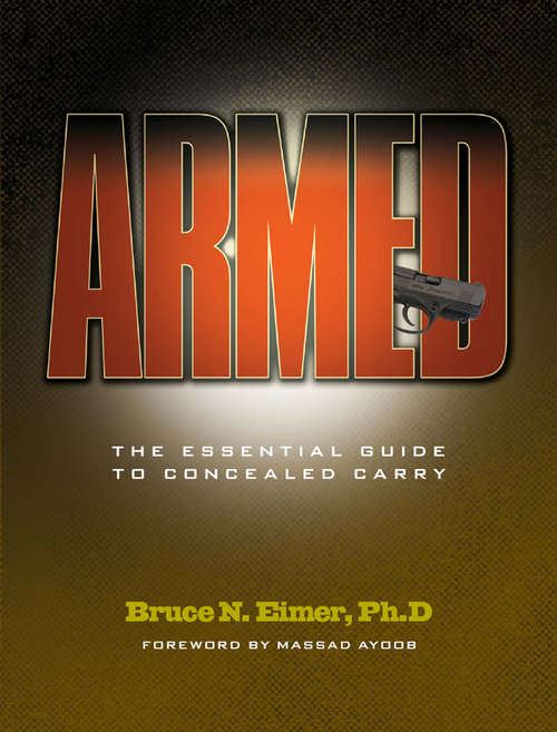 Book cover of Armed: The Essential Guide to Concealed Carry