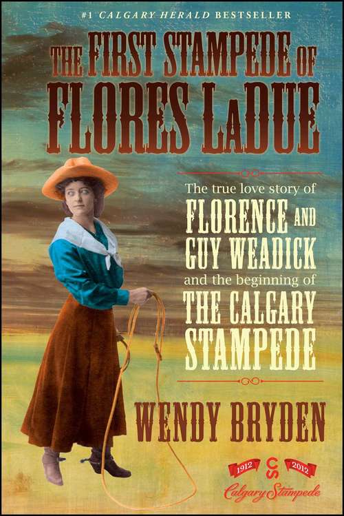 Book cover of The First Stampede of Flores LaDue