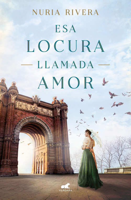 Book cover of Esa locura llamada amor