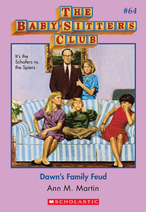 Book cover of The Baby-Sitters Club #64: Dawn's Family Feud (The Baby-Sitters Club #64)