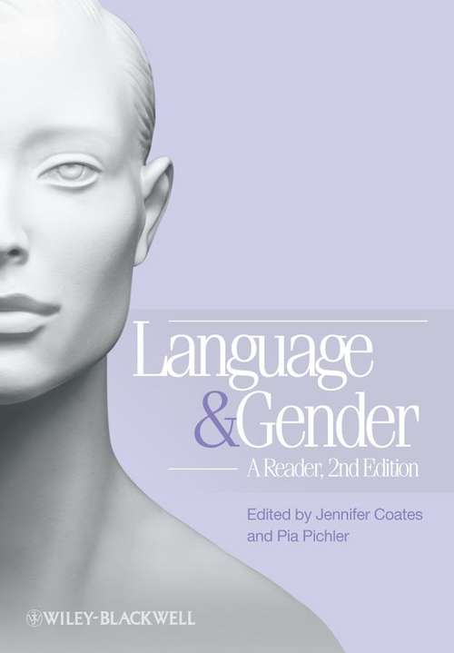Book cover of Language And Gender: A Reader, 2nd Edition