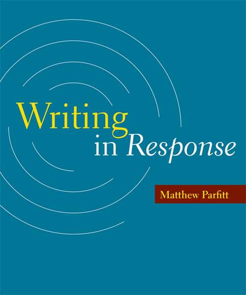 Book cover of Writing in Response