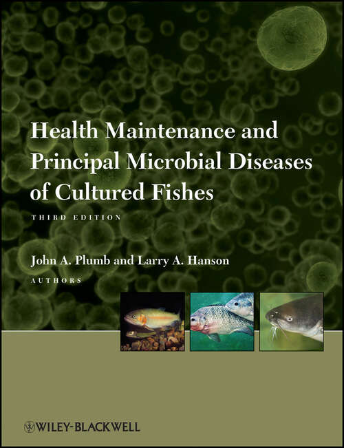 Book cover of Health Maintenance and Principal Microbial Diseases of Cultured Fishes (3)