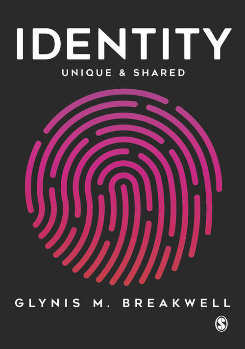 Book cover of Identity: Unique and Shared (Psychology Library Editions: Social Psychology Ser.)