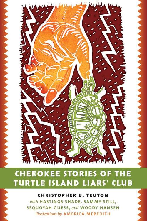 Book cover of Cherokee Stories of the Turtle Island Liars’ Club