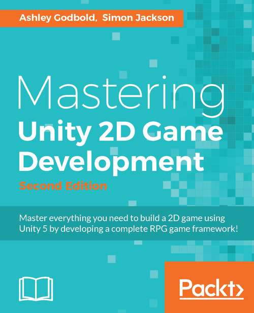 Book cover of Mastering Unity 2D Game Development - Second Edition (2)