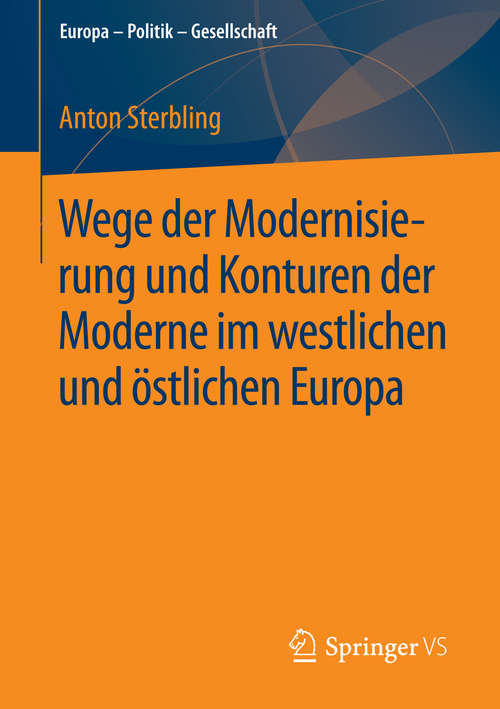 Book cover of Wege der Modernisierung und Konturen der Moderne im westlichen und östlichen Europa