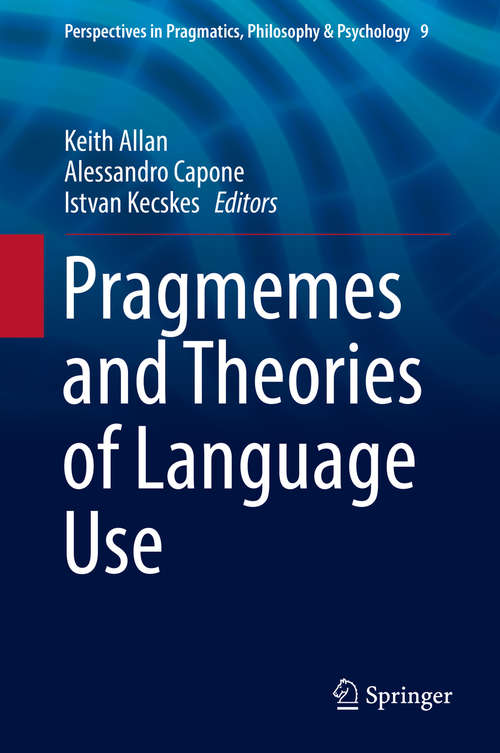 Book cover of Pragmemes and Theories of Language Use