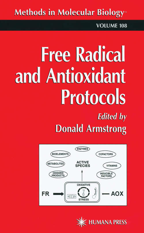 Free Radical and Antioxidant Protocols