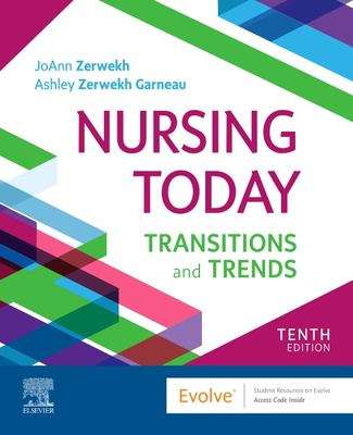 Nursing Today: Transition And Trends