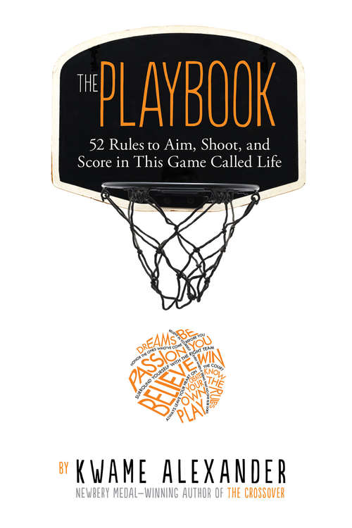 Book cover of The Playbook: 52 Rules to Aim, Shoot, and Score in This Game Called Life