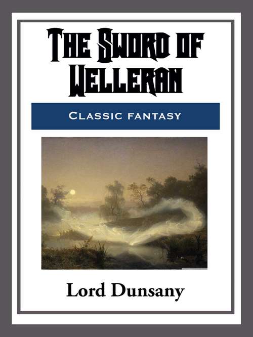 Book cover of The Sword of Welleran