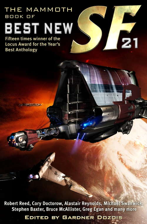 The Mammoth Book of Best New SF 21 (Mammoth Books #240)