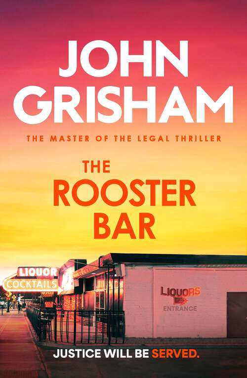Book cover of The Rooster Bar: The New York Times and Sunday Times Number One Bestseller