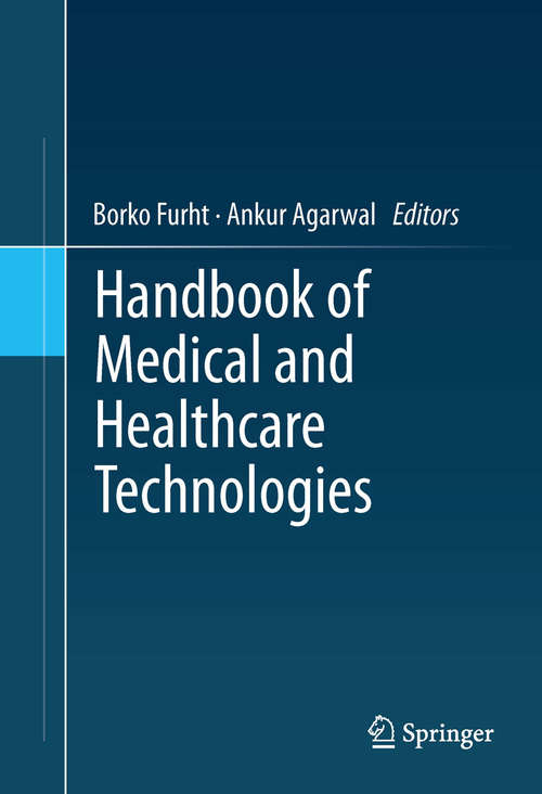 Book cover of Handbook of Medical and Healthcare Technologies
