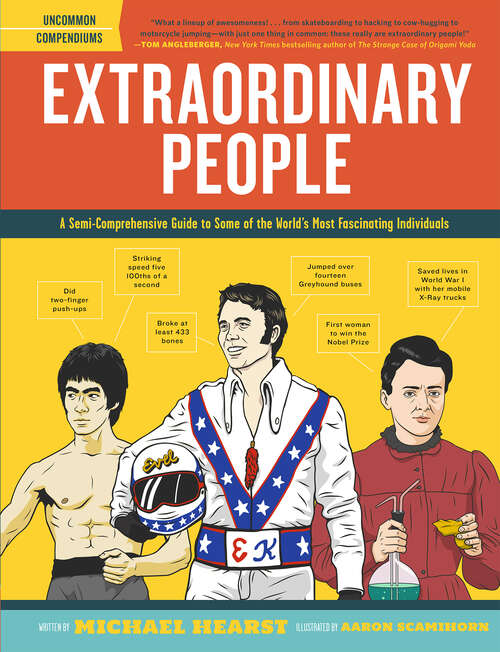 Book cover of Extraordinary People: A Semi-Comprehensive Guide to Some of the World's Most Fascinating Individuals