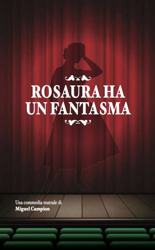 Book cover of ROSAURA HA UN FANTASMA