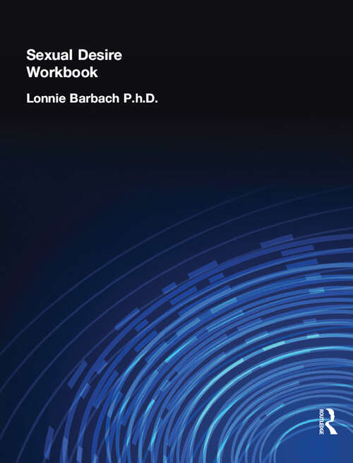 Book cover of Sexual Desire Workbook: Sexual Enrichment Program
