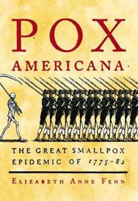 Book cover of Pox Americana: The Great Smallpox Epidemic of 1775-82