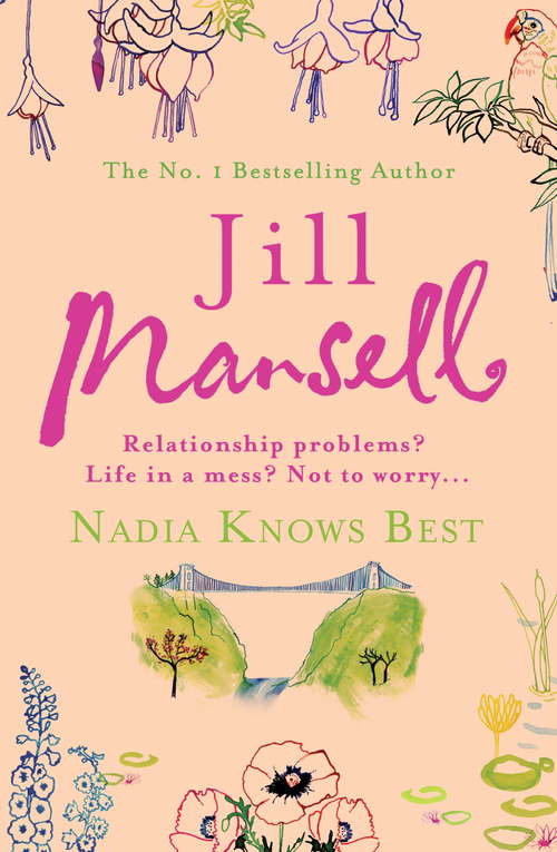 Book cover of Nadia Knows Best: A warm and witty tale of love, lust and family drama