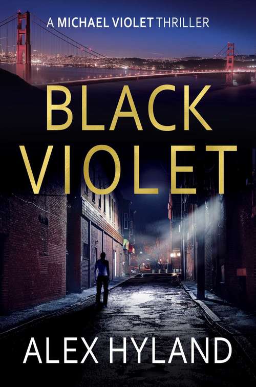 Book cover of Black Violet: A Michael Violet Thriller Book 1