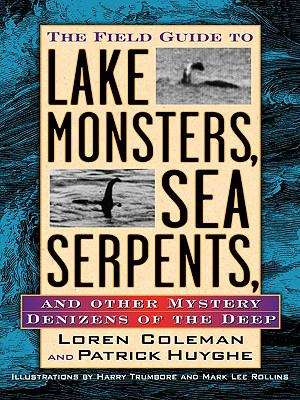 Book cover of FGT Lake Monsters Sea Serpents Other myst Denizens Deep