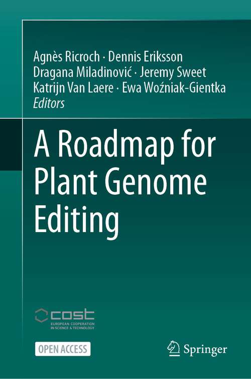 Book cover of A Roadmap for Plant Genome Editing (1st ed. 2024)