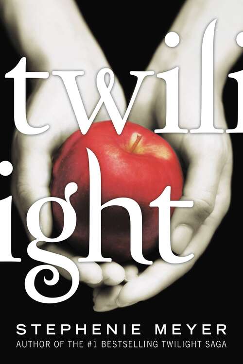 Book cover of Twilight (Twilight Saga #1)