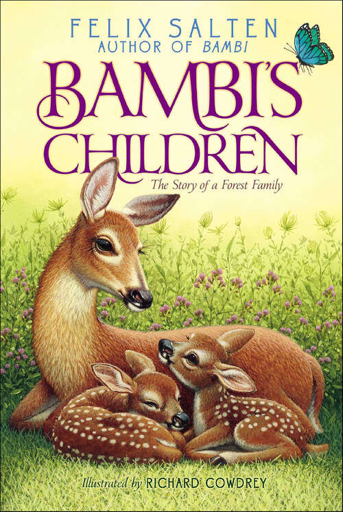 Book cover of Bambi's Children: The Story of a Forest Family (Bambi's Classic Animal Tales Ser.)