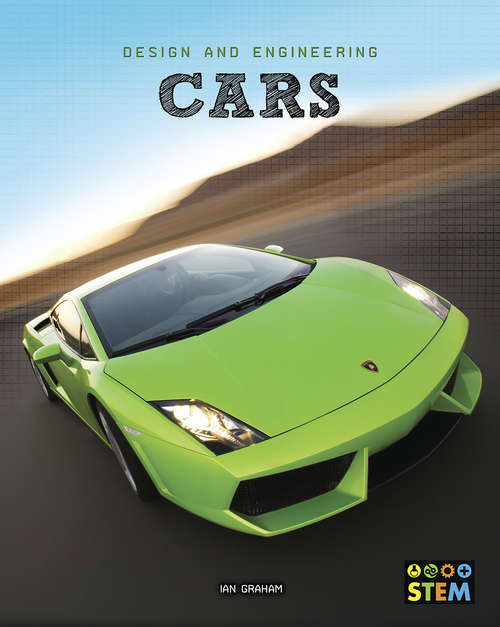 Book cover of Cars: Design and Engineering for STEM (Design and Engineering for STEM)
