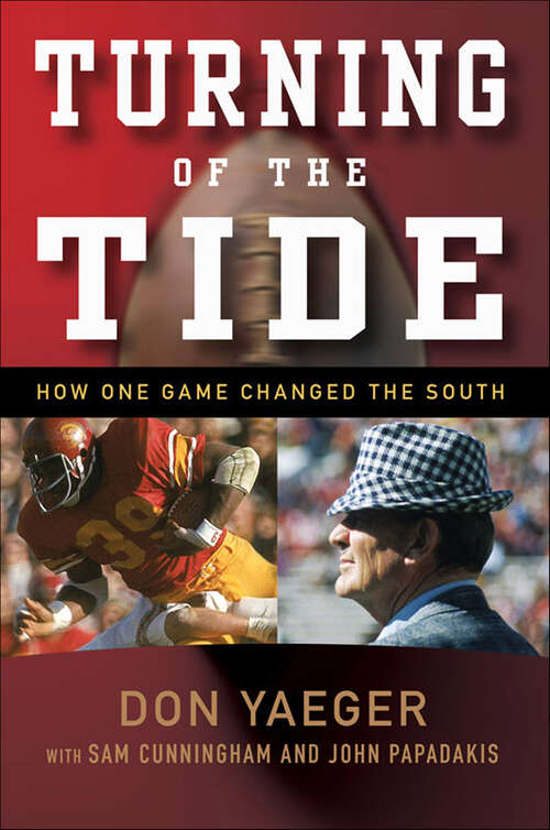 Book cover of Turning of the Tide: How One Game Changed the South
