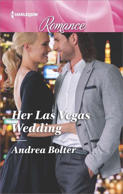Book cover of Her Las Vegas Wedding: Her Las Vegas Wedding / A Proposal For The Officer (american Heroes, Book 34) (Mills And Boon True Love Ser. #13)