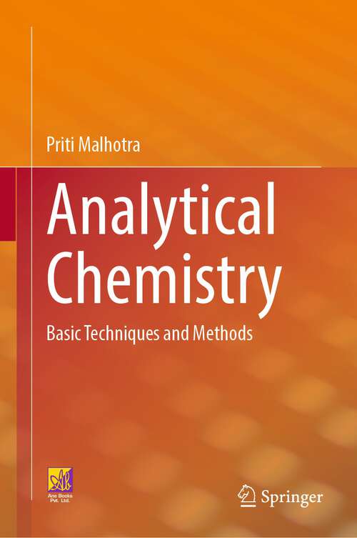 Book cover of Analytical Chemistry: Basic Techniques and Methods (1st ed. 2023)