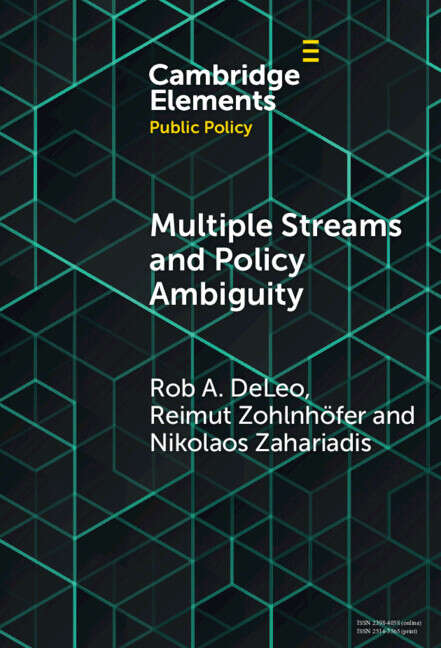 Book cover of Multiple Streams and Policy Ambiguity (Elements in Public Policy)