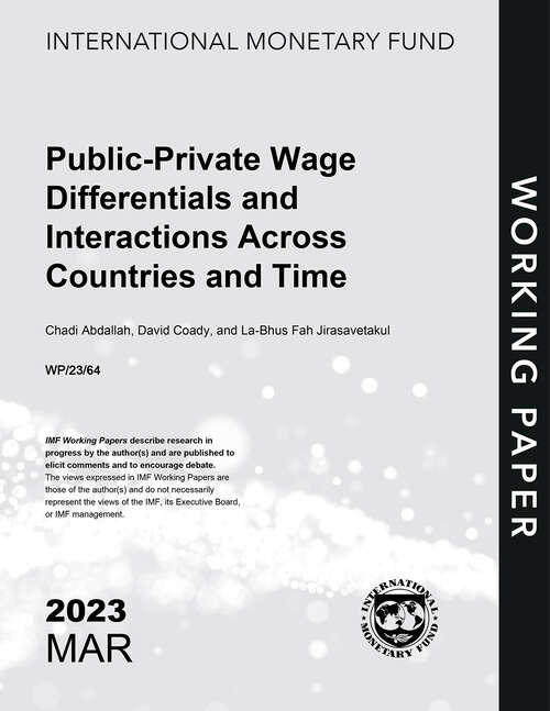 Book cover of Public-Private Wage Differentials and Interactions Across Countries and Time (Imf Working Papers)