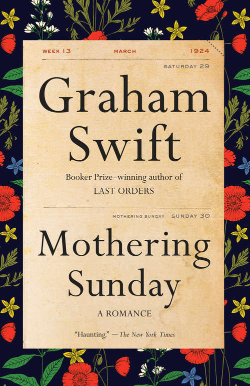 Book cover of Mothering Sunday: A Romance