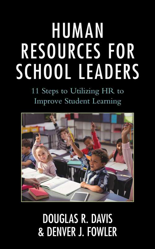 Book cover of Human Resources for School Leaders: Eleven Steps to Utilizing HR to Improve Student Learning