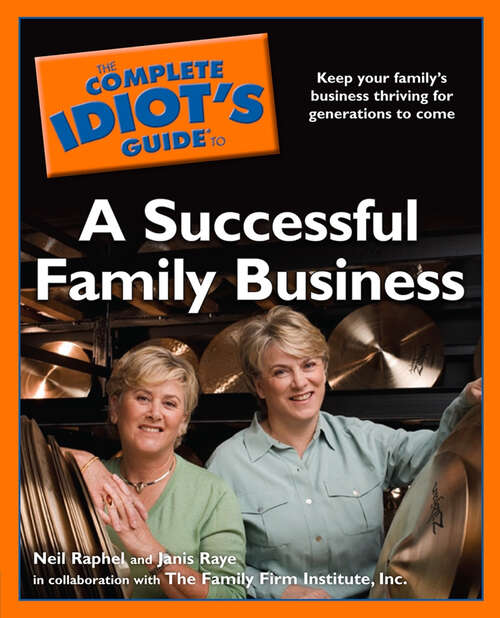 Book cover of The Complete Idiot's Guide to a Successful Family Business