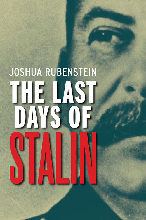 Book cover of The Last Days of Stalin