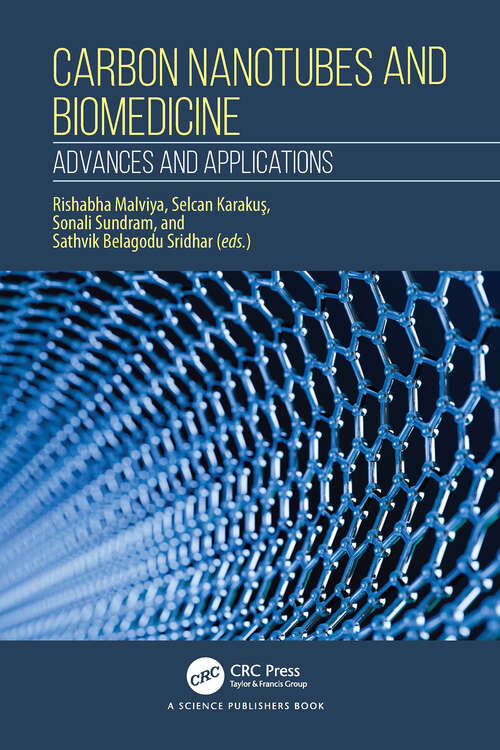 Book cover of Carbon Nanotubes and Biomedicine: Advances and Applications (1)