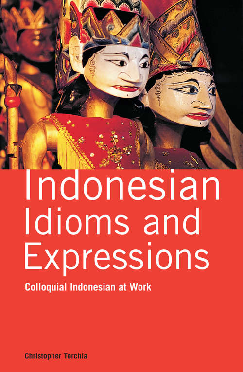 Book cover of Indonesian Idioms and Expressions