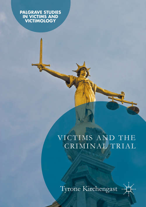 Book cover of Victims and the Criminal Trial